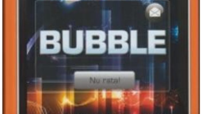 Bubble – Anders De La Motte PDF (download, pret, reducere)