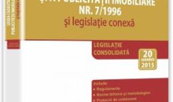 Legea cadastrului si a publicitatii imobiliare act. 20 noiembrie 2015 PDF (download, pret, reducere)