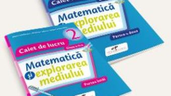 Pret Carte Set caiet matematica si explorarea mediului – Clasa 2 – Partea I+partea II – Iliana Dumitrescu, Nicoleta Ciobanu