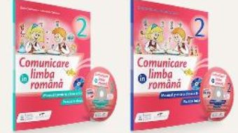 Pret Carte Set comunicare in limba romana – Clasa 2 – Partea I+partea II + CD – Iliana Dumitrescu, Nicoleta Ciobanu