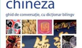 Berlitz – Limba chineza – Ghid de conversatie cu dictionar bilingv PDF (download, pret, reducere)