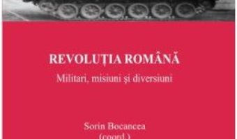 Pret Carte Revolutia romana – Sorin Bocancea