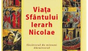 Viata Sfantului Ierarh Nicolae – Constantin Necula PDF (download, pret, reducere)