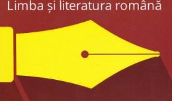 Romana – Bacalaureat: Limba si literatura romana: Profil real – Florin Ionita PDF (download, pret, reducere)